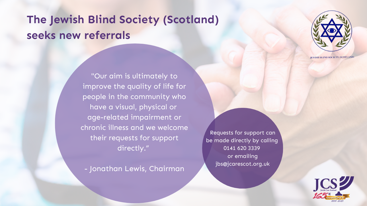 The Jewish Blind Society (Scotland) seeking new referrals