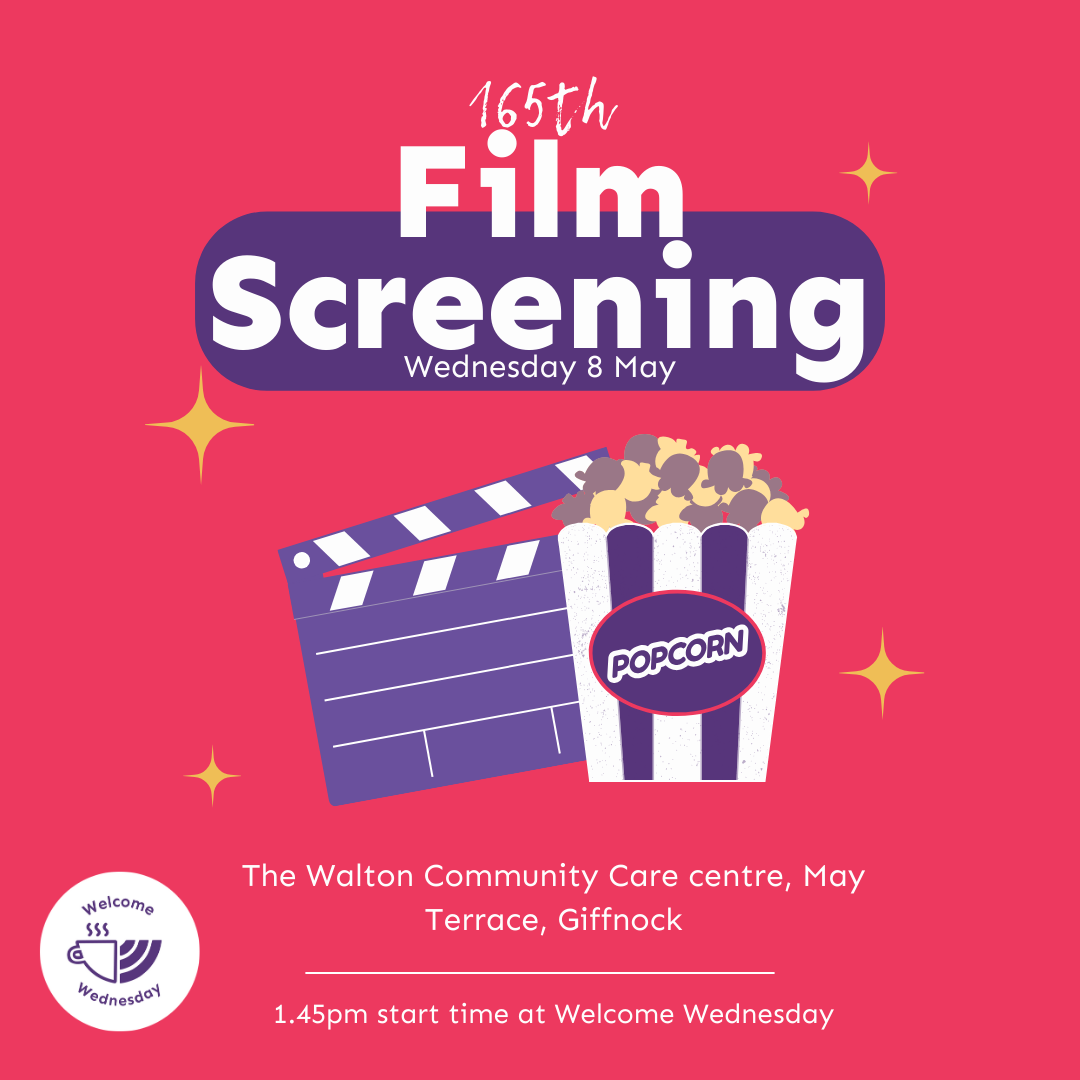 Welcome Wednesday: 165th film screening